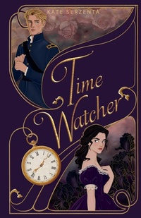 Enlarge image Cover: Time Watcher - Kate Serzenta