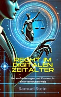 Cover: Recht im digitalen Zeitalter (Digitales Recht, #1) - Samuel Stein