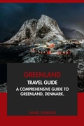 Bild: Greenland Travel Guide: A Comprehensive Guide to Greenland, Denmark - Interactive Media Licensing