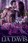 Cover: The Mating Hex - Davis Raynes Publishing Group, LLC
