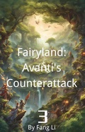 Cover: Fairyland: Avanti's Counterattack - Fang Li