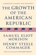 Cover: The Growth of the American Republic - Maple Spring Publishing