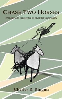 Enlarge image Cover: Chase Two Horses - Wipf & Stock Publishers