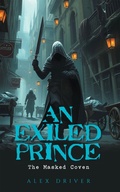 Cover: An Exiled Prince - AuthorHouse UK