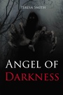 Cover: Angel of Darkness - Page Publishing, Inc.