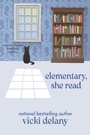 Cover: Elementary, She Read - Crooked Lane Books