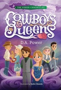Cover: Cowboys & Queens (The Asher Chronicles, #2) - Slingshot Publishing, LLC