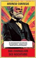 Cover: Das Evangelium des Reichtums - Neu &uuml;bersetzt Verlag