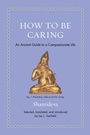 Cover: How to Be Caring - University of Pittsburgh Press