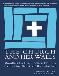 Abbildung von: The Church and Her Walls - Lulu.com