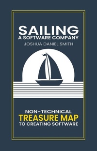 Abbildung von: Sailing a Software Company - Lulu.com