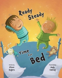 Enlarge image Cover: Ready Steady Time for Bed - Publishing Push LTD