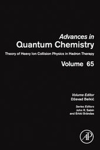 Abbildung von: Theory of Heavy Ion Collision Physics in Hadron Therapy: Volume 65 - Academic Press