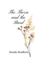 Cover: The Thorn and the Bard - Creative Arts Management Publishing
