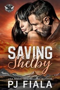 Cover: Saving Shelby (Lynyrd Station Protectors - Trafficking, #1) - Rolling Thunder Publishing Inc.