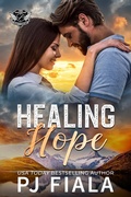 Cover: Healing Hope (Lynyrd Station Protectors - Trafficking, #8) - Rolling Thunder Publishing Inc.