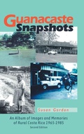 Cover: Guanacaste Snapshots - Parchment Global Publishing