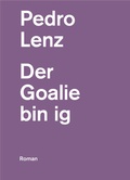 Cover: Der Goalie bin ig - Der gesunde Menschenversand