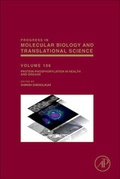 Cover: Protein Phosphorylation in Health and Disease: Volume 106 - Academic Press