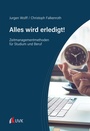 Cover: Alles wird erledigt! - UVK Verlag