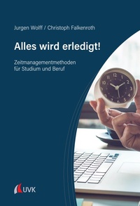 Enlarge image Cover: Alles wird erledigt! - UVK Verlag