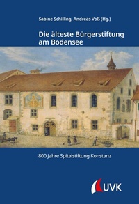 Abbildung von: Die älteste Bürgerstiftung am Bodensee - UVK Verlag