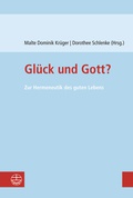 Cover: Gl&uuml;ck und Gott? - Evangelische Verlagsanstalt