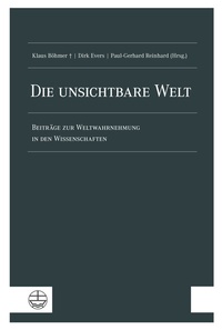Abbildung von: Die unsichtbare Welt - Evangelische Verlagsanstalt