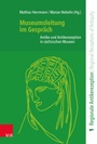 Cover: Museumsleitung im Gespräch - Vandenhoeck & Ruprecht
