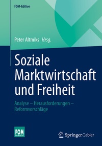 Abbildung von: Soziale Marktwirtschaft und Freiheit - Springer Gabler