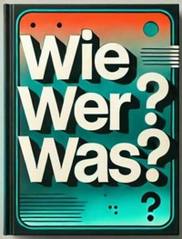 Abbildung von: Wie? Wer? Was? - neobooks