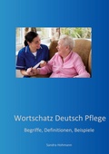 Cover: Wortschatz Deutsch Pflege - BoD - Books on Demand