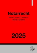 Bild: Notarrecht 2025 (BeurkG | BNotO | NotAktVV | DONot | GNotKG) - epubli