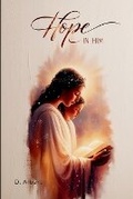 Cover: Hope in Him - Albert Pub.