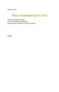 Cover: Das verbergende Licht - Urs Engeler