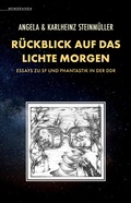 Cover: R&uuml;ckblick auf das Lichte Morgen - Memoranda