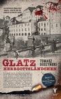 Cover: Glatz. Herrgottsl&auml;ndchen - Polente Verlag