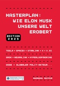 Cover: Masterplan: Wie Elon Musk unsere Welt erobert - DC Publishing