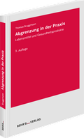 Cover: Abgrenzung in der Praxis - Behr's GmbH