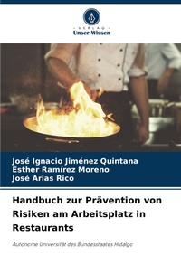 Abbildung von: Handbuch zur Praevention von Risiken am Arbeitsplatz in Restaurants - Verlag Unser Wissen