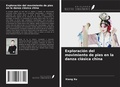 Cover: Exploraci&oacute;n del movimiento de pies en la danza cl&aacute;sica china - Ediciones Nuestro Conocimiento