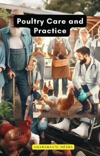Abbildung von: Poultry Care and Practice - Educohack Press
