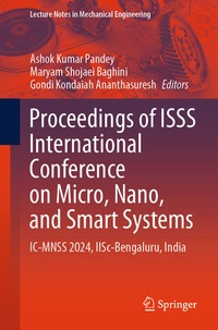 Enlarge image Cover: Proceedings of ISSS International Conference on Micro, Nano, and Smart Systems - Springer