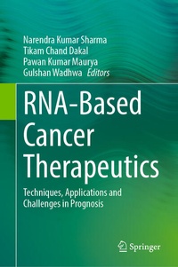 Enlarge image Cover: RNA-Based Cancer Therapeutics - Springer Nature Switzerland AG