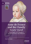 Cover: Anne de France and Her Family (1325-1522) - Palgrave Macmillan