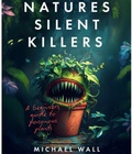 Cover: Natures Silent Killers - Michael Wall