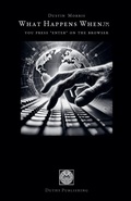 Cover: You Press 'Enter' on the Browser - Dustin W. Morris