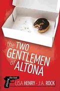Cover: The Two Gentlemen of Altona (Playing the Fool, #1) - J.A. Rock