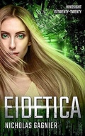 Cover: Eidetica - Nicholas Gagnier