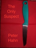 Cover: The Only Suspect - Peter Hahn